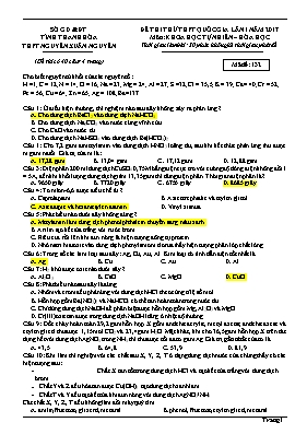 Đề thi thử Trung học phổ thông Quốc gia lần 1 môn Hóa học năm 2017 - Mã đề 132 - Trường THPT Nguyễn Xuân Nguyên (Có đáp án)